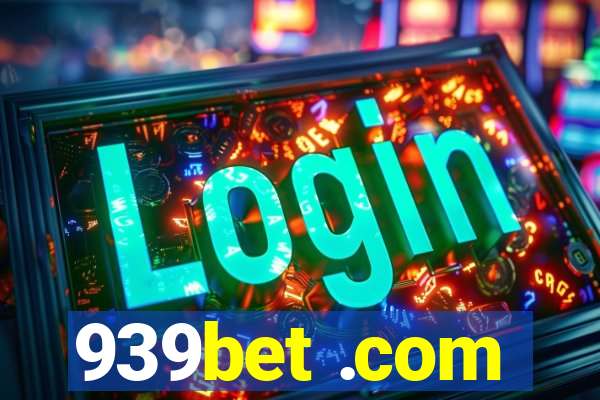 939bet .com